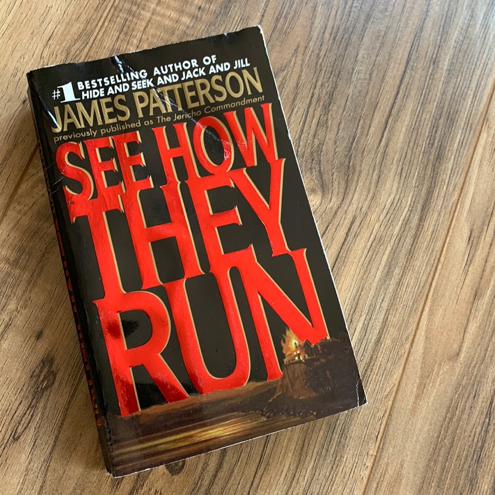 See How They Run by James Patterson
